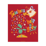 Poster | Celebrate Teachers | - Matte Art Poster (8×10 and 16×20)