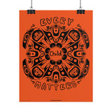 Every Child Matters — Matte Art Poster (8×10 and 16×20)