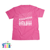 Purpose Tee - Kindness - Pink Shirt Day - Anti-Bullying